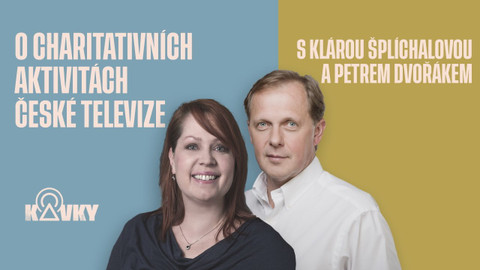 Kavky - 5. O charitativních aktivitách ČT