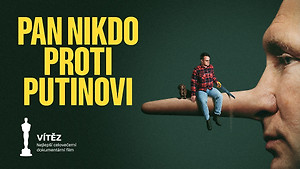 Obrázek pořadu Pan Nikdo proti Putinovi