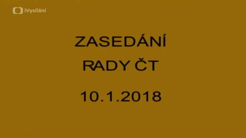 Jednání Rady České televize - 1. jednání Rady ČT v roce 2018