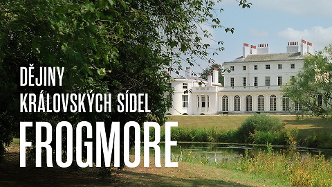 Dějiny královských sídel: Frogmore