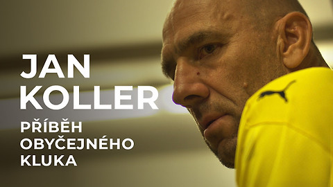 Jan Koller - Příběh obyčejného kluka