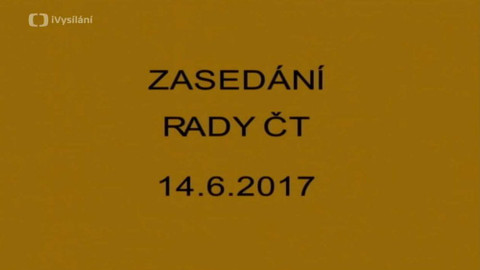 Jednání Rady České televize - 12. jednání Rady ČT v roce 2017