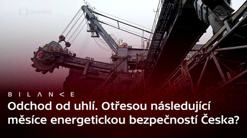 Bilance - Jak, kdy a proč se zavřou české uhelné zdroje?