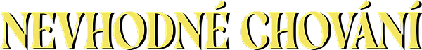 Nevhodné chování