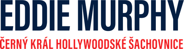 Eddie Murphy: černý král hollywoodské šachovnice
