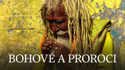 Bohové a proroci