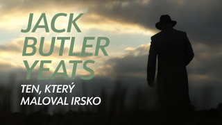Jack Butler Yeats: ten, který maloval Irsko