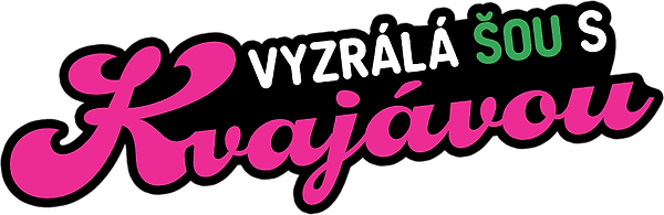 Vyzrálá šou s Kvajávou