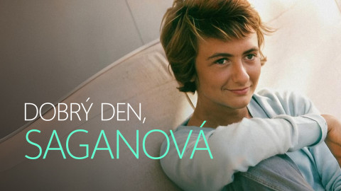 Dobrý den, Saganová