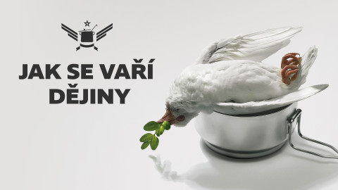 Jak se vaří dějiny
