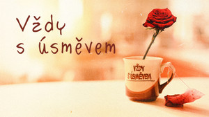Obrázek pořadu Vždy s úsměvem