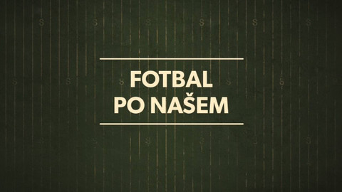 Fotbal po našem