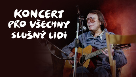 Koncert pro všechny slušný lidi