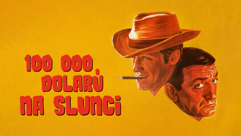 100 000 dolarů na slunci