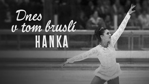 Obrázek pořadu Dnes v tom bruslí Hanka