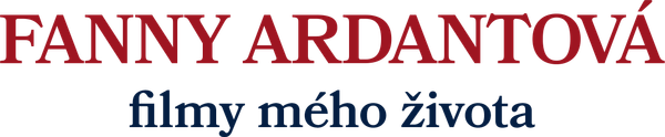 Fanny Ardantová: filmy mého života