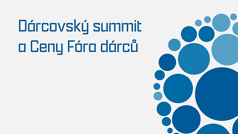 Dárcovský summit a Ceny Fóra dárců