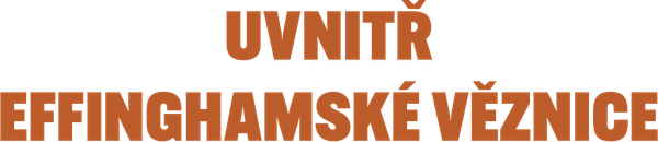 Uvnitř Effinghamské věznice