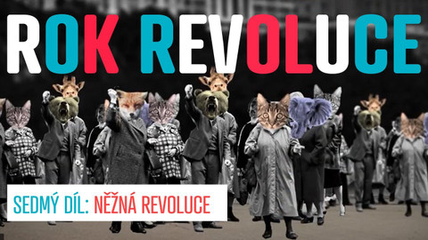 Učíme se s Knihovnou Václava Havla - Rok revoluce: Něžná revoluce