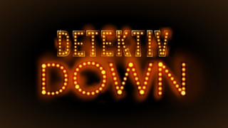 Detektiv Down