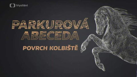 Parkurová abeceda - Povrch kolbiště