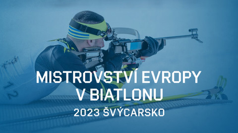Mistrovství Evropy v biatlonu 2023 Švýcarsko