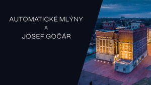 Obrázek pořadu Automatické mlýny a Josef Gočár