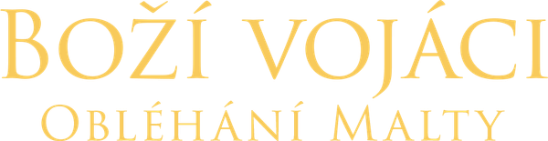 Boží vojáci: Obléhání Malty