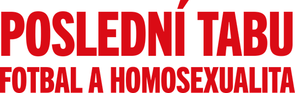 Poslední tabu: Fotbal a homosexualita