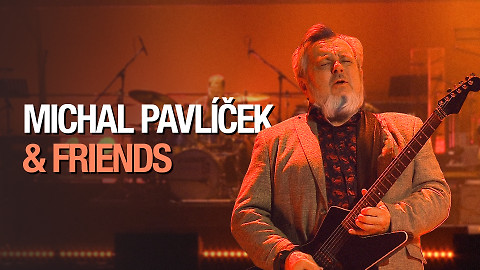 Michal Pavlíček and Friends
