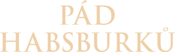 Pád Habsburků