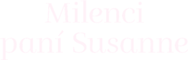 Milenci paní Susanne
