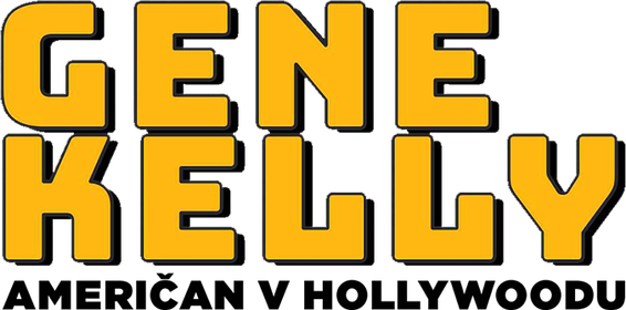 Gene Kelly - Američan v Hollywoodu