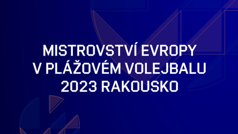 Mistrovství Evropy v plážovém volejbalu 2023 Rakousko