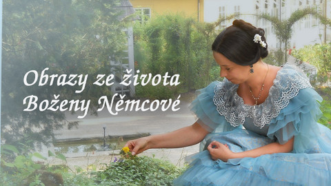 Obrazy ze života Boženy Němcové
