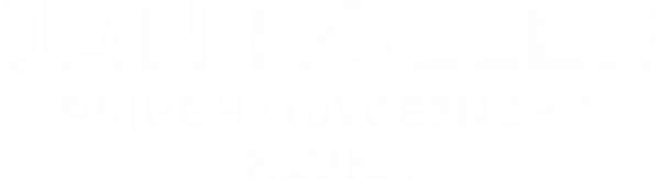 Jan Koller - Příběh obyčejného kluka