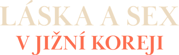 Láska a sex v Jižní Koreji