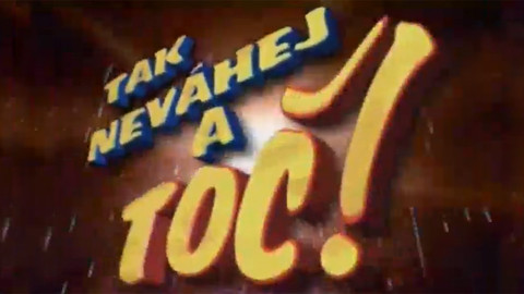 Tak neváhej a toč!