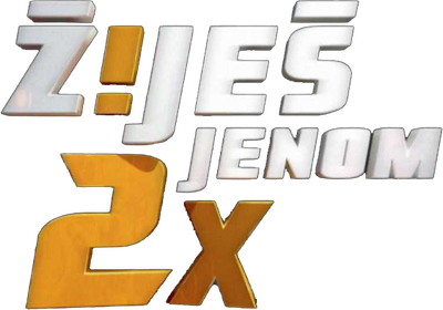 Žiješ jenom 2x