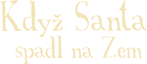 Když Santa spadl na Zem