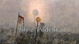 Obrázek pořadu Jiří z Poděbrad