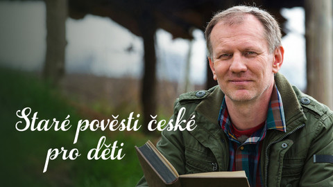 Staré pověsti české pro děti
