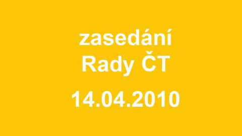 Jednání Rady České televize - 6. jednání Rady ČT v roce 2010