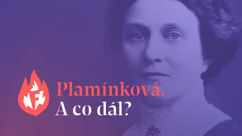 Plamínková. A co dál?