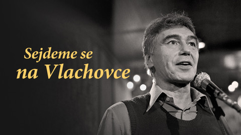 Sejdeme se na Vlachovce