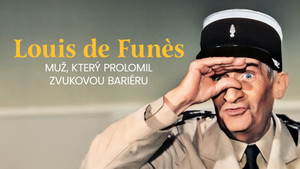 Obrázek pořadu Louis de Funes - muž, který prolomil zvukovou bariéru