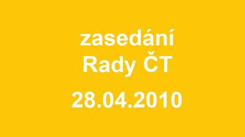 Jednání Rady České televize - 7. jednání Rady ČT v roce 2010