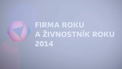 Firma roku a Živnostník roku - Firma roku a Živnostník roku 2014