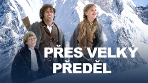 Obrázek pořadu Přes velký předěl