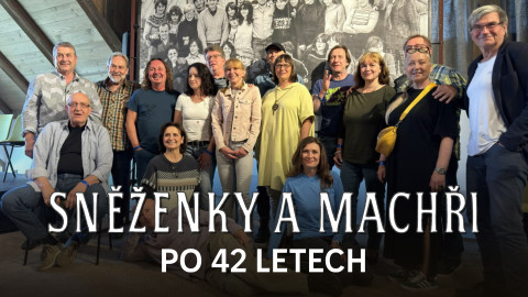 Sněženky a machři po 42 letech